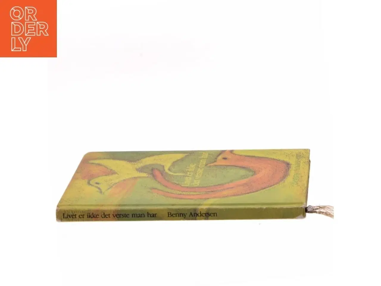 Billede 2 - Livet er ikke det værste man har af Benny Andersen (Bog)