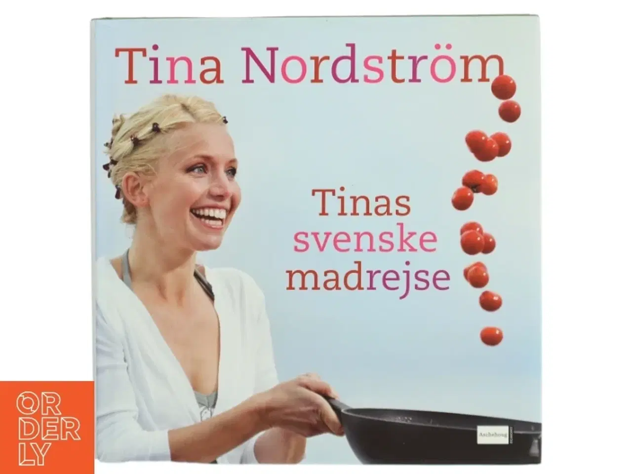 Billede 1 - Tinas svenske madrejse af Tina Nordstrm (Bog)