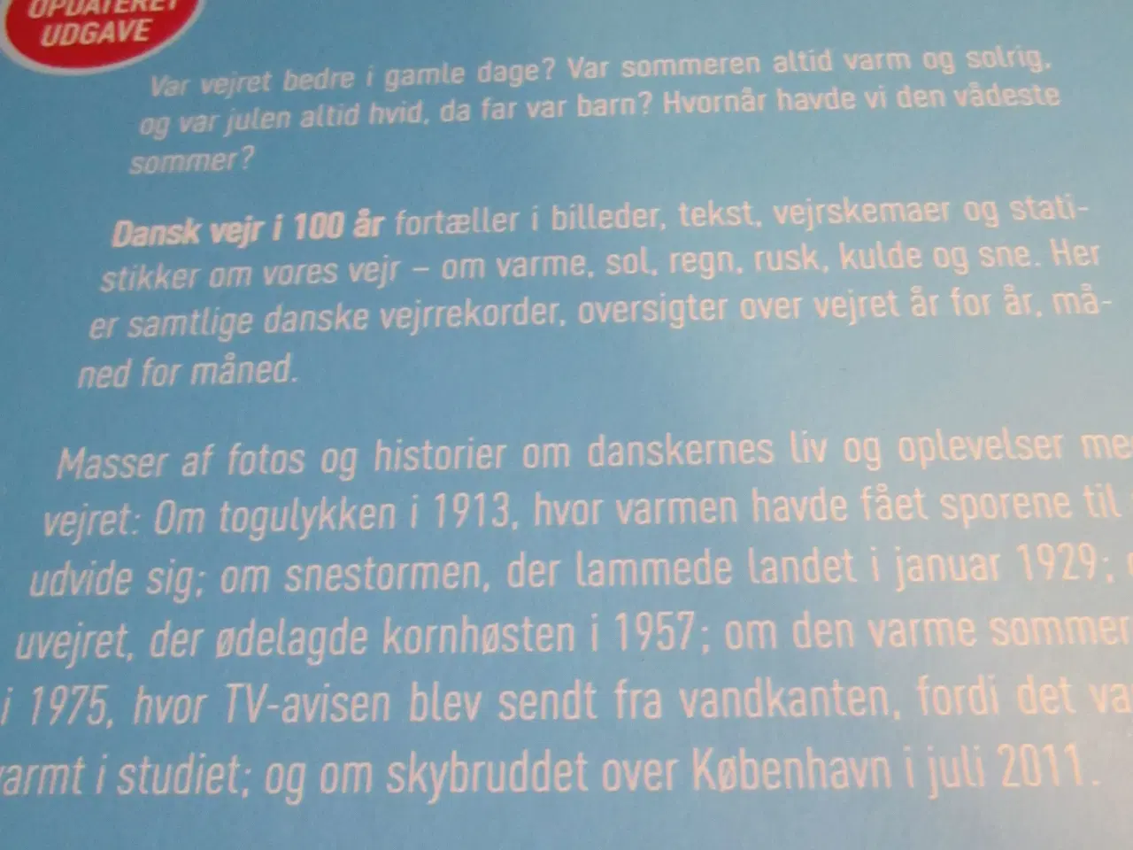 Billede 2 - Dansk VEJR i 100 år.