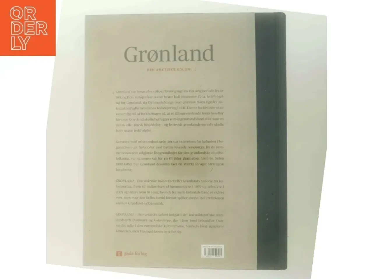 Billede 3 - Grønland : den arktiske koloni (Danmark og kolonierne) (Bog)