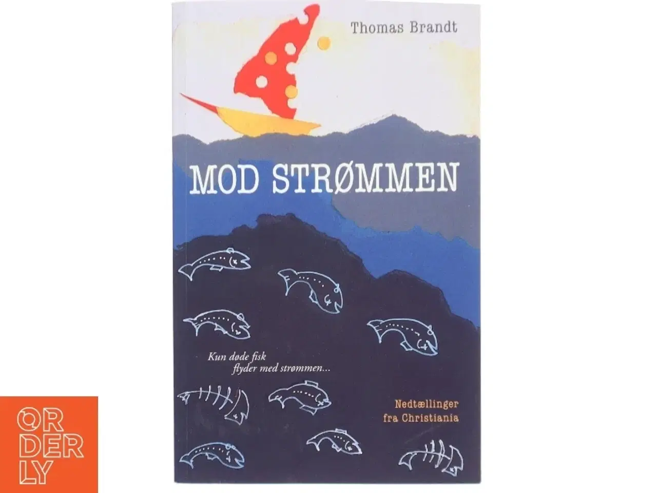 Billede 1 - Mod strømmen, Thomas Brandt