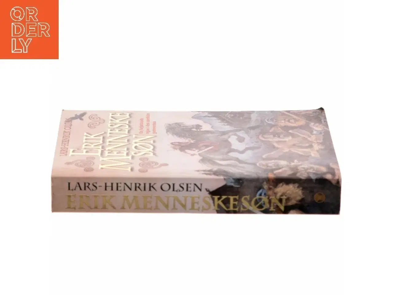 Billede 2 - Erik Menneskesøn af Lars-Henrik Olsen (f. 1946) (Bog)