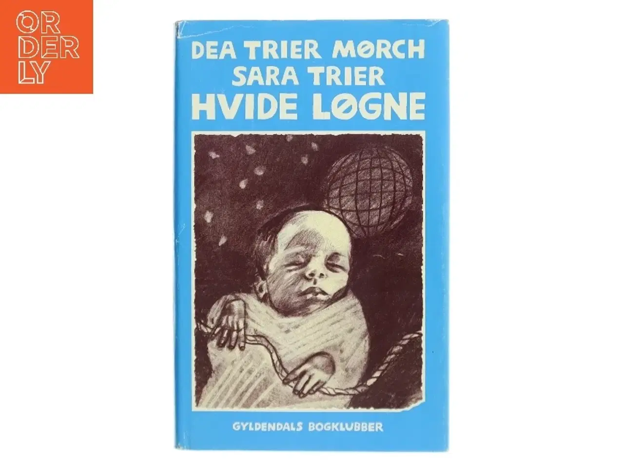 Billede 1 - Hvide Løgne af Dea Trier Mørch (Bog)