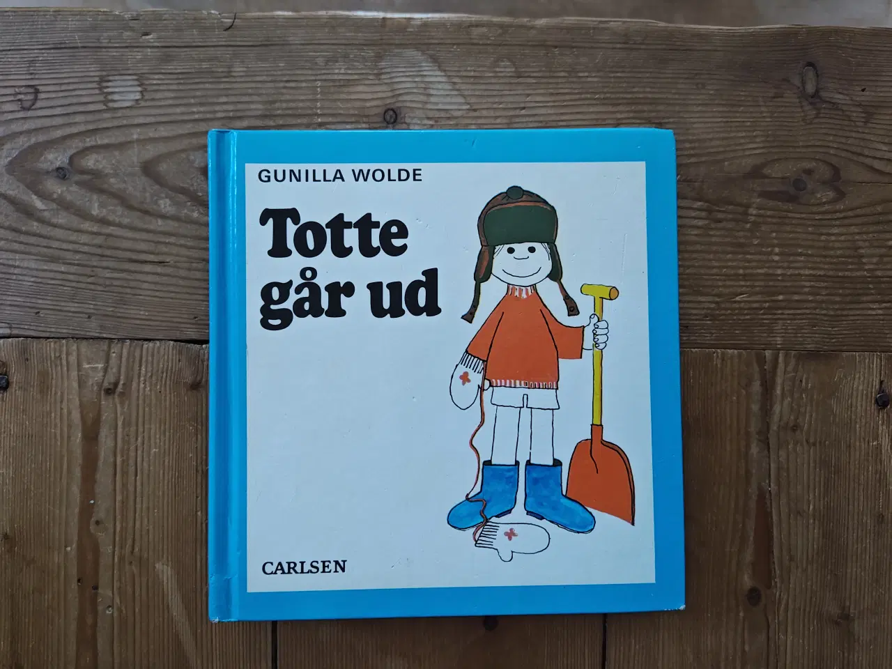 Billede 1 - nr.1 Totte går ud Bog af Gunilla Wolde