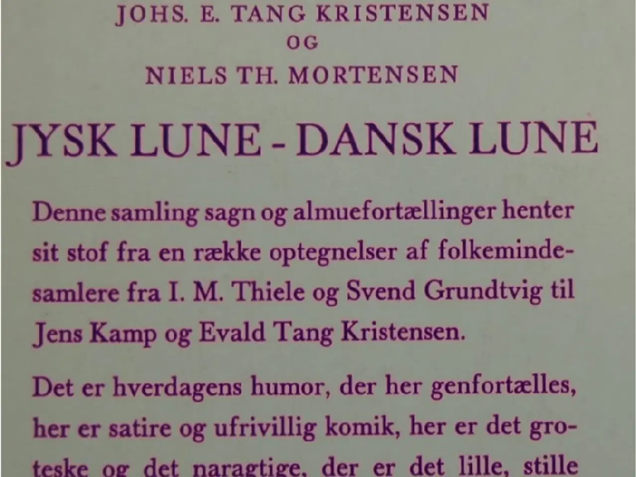 Billede 3 - JYSK LUNE – DANSK LUNE