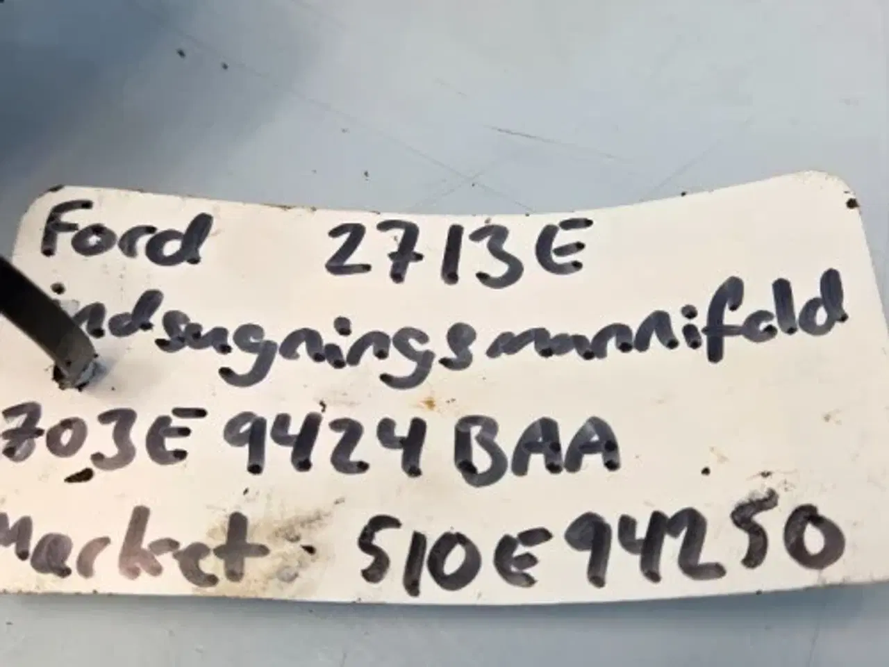 Billede 11 - Ford 2713E Indsugningmanifold 703E9424BAA