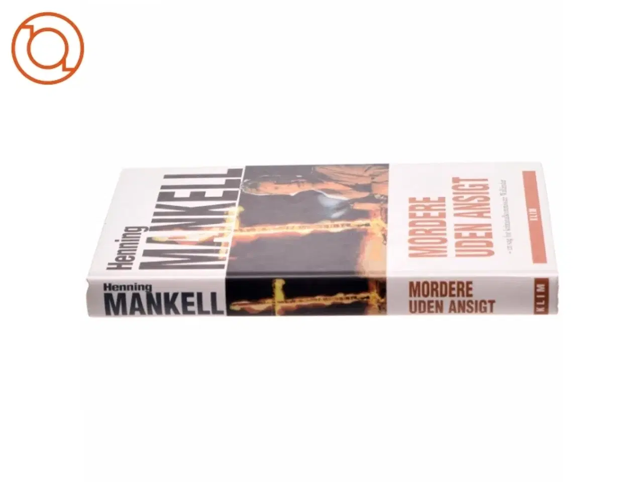 Billede 2 - Mordere uden ansigt af Henning Mankell (Bog)