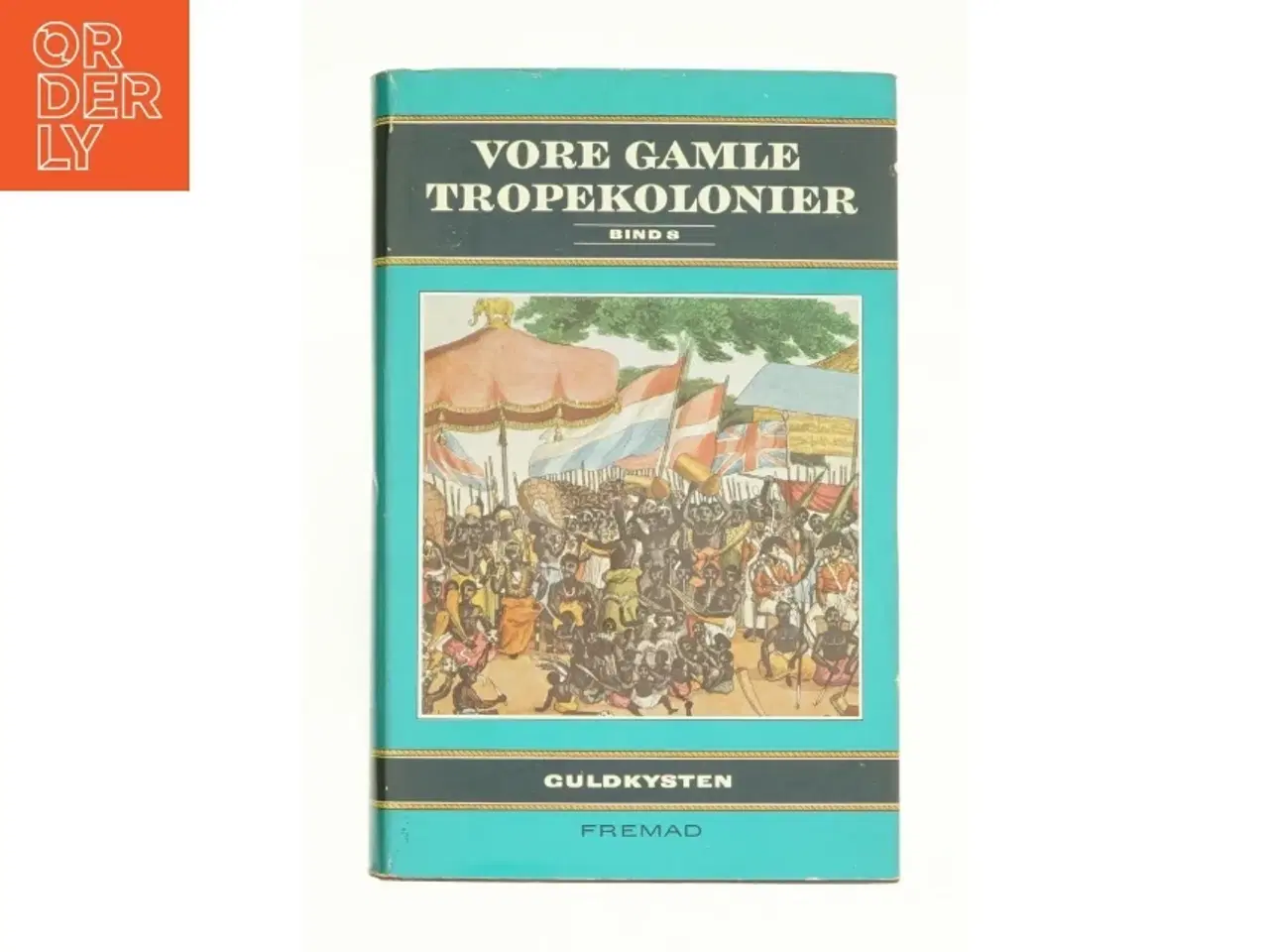 Billede 1 - Vore gamle tropekolonier