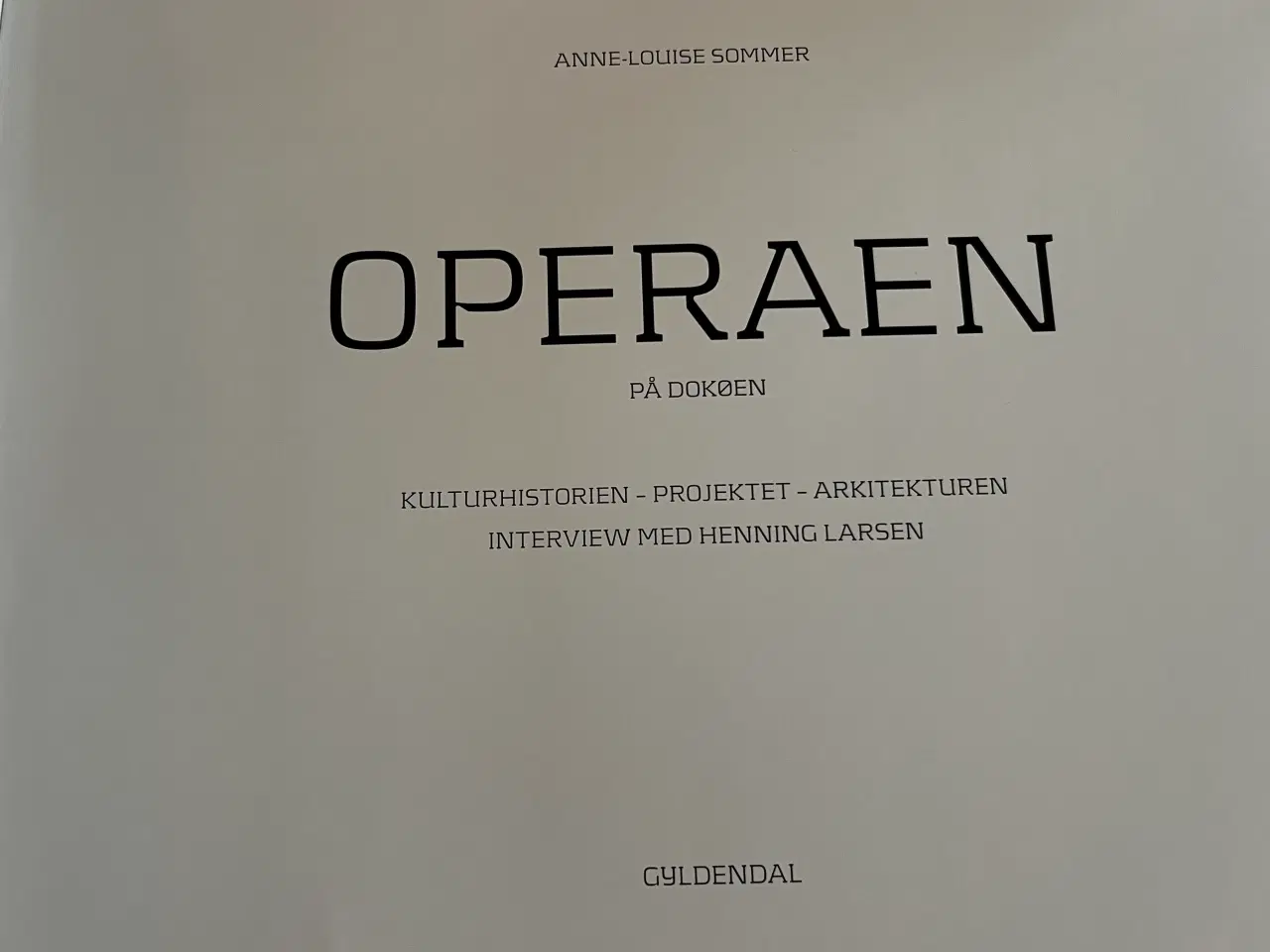 Billede 2 - Operaen på Dokøen