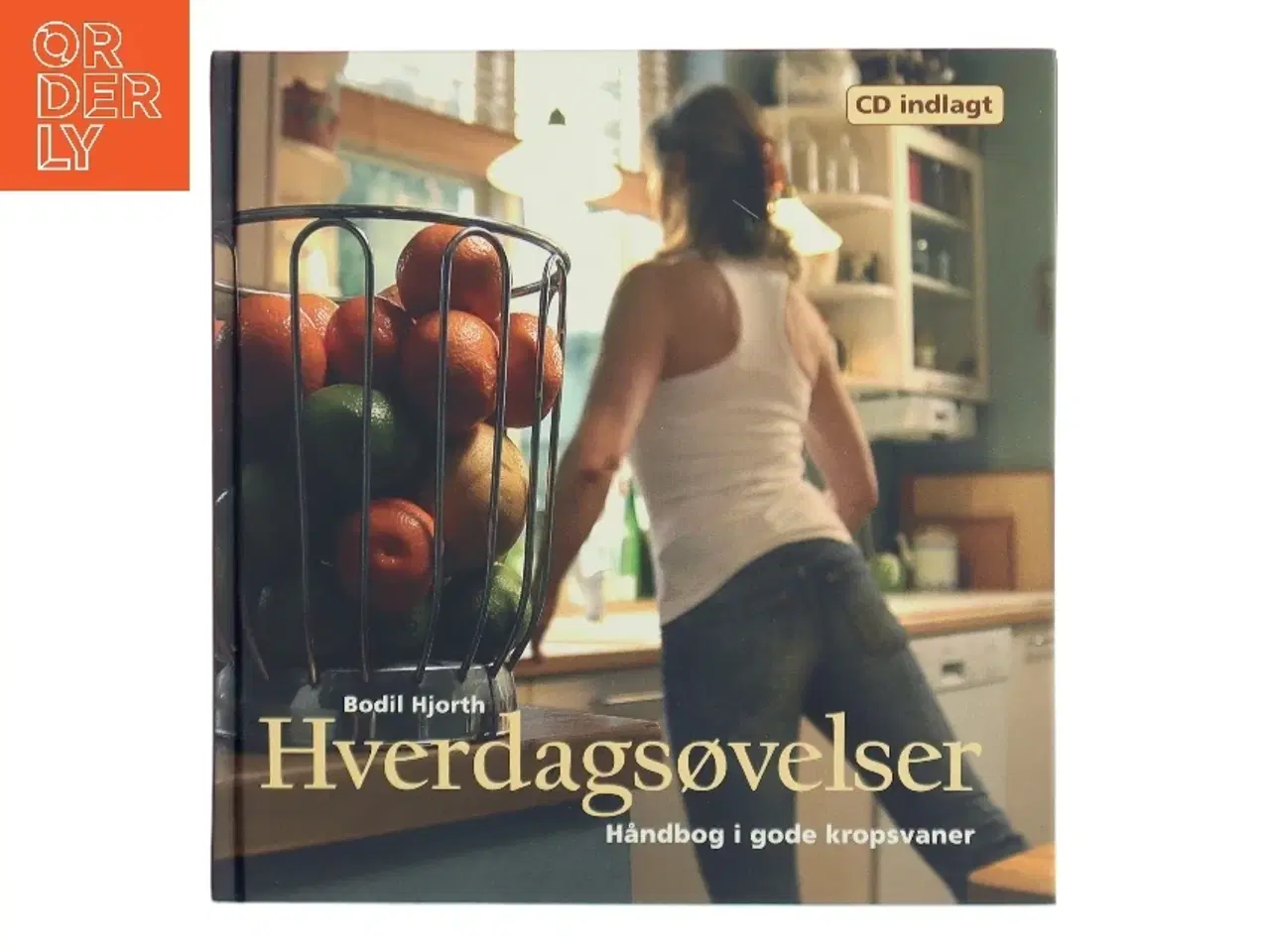 Billede 1 - Hverdagsøvelser af Bodil Hjorth Poulsen (Bog)