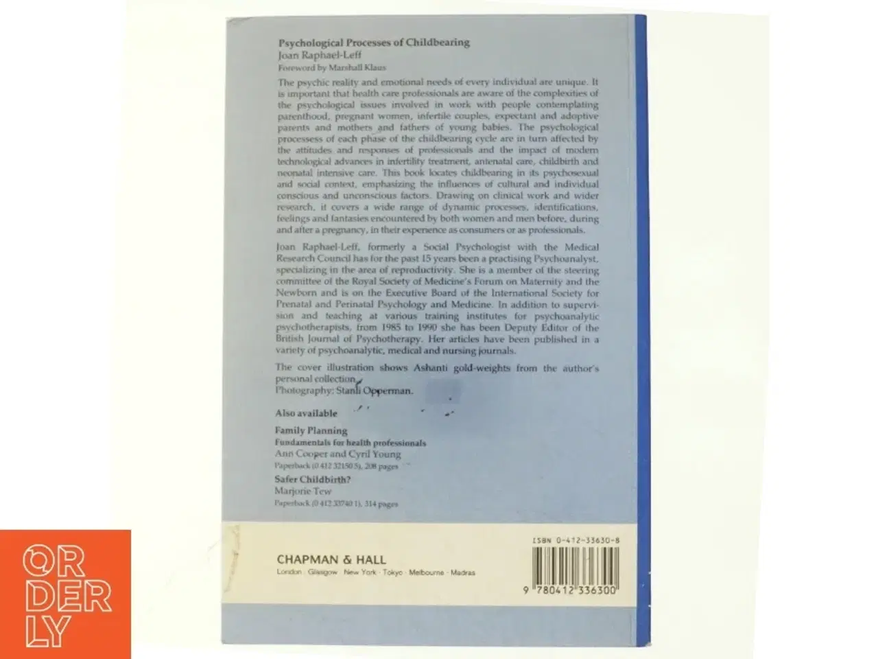 Billede 3 - Psychological processes of childbearing af Joan Raphael-Leff (Bog)