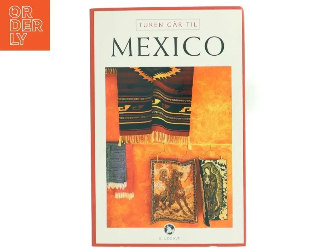 Billede 1 - Turen går til Mexico af Jens Lohmann (Bog)