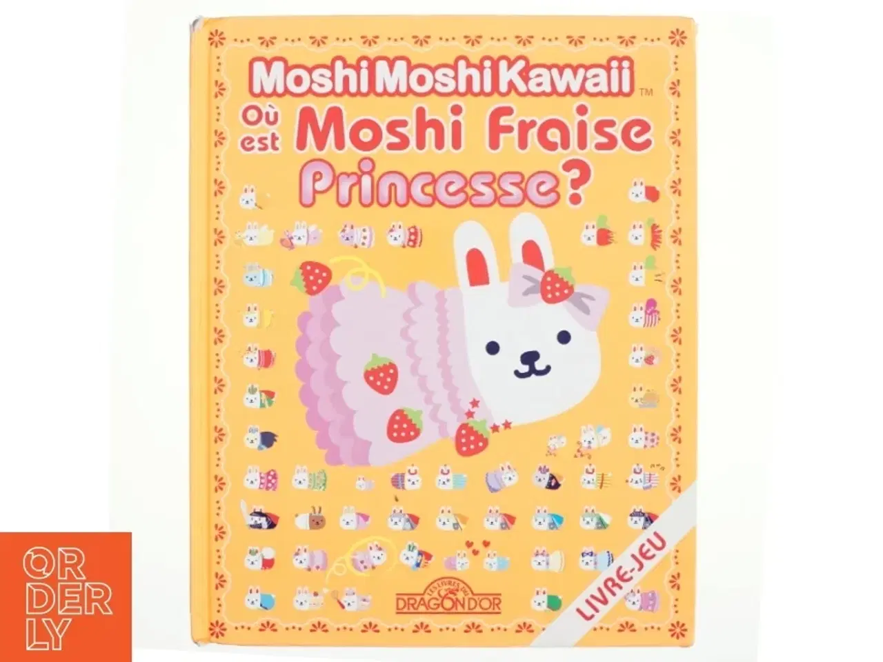 Billede 1 - Findebog, O&#249; est Moshi Fraise Princesse ? af Gakken, (Bog)