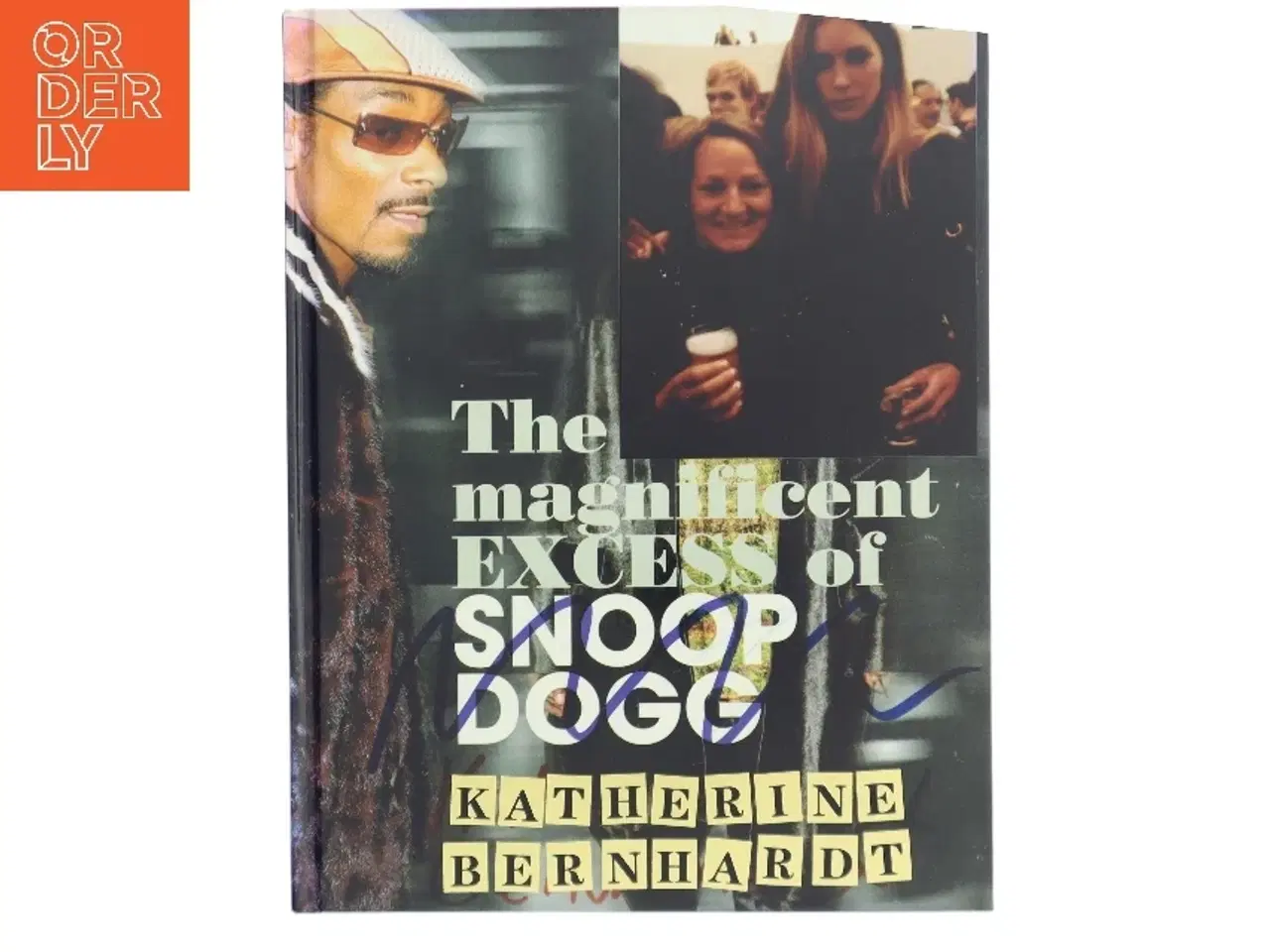 Billede 1 - The Magnificent Excess of Snoop Dogg af Katherine Bernhardt (Bog)
