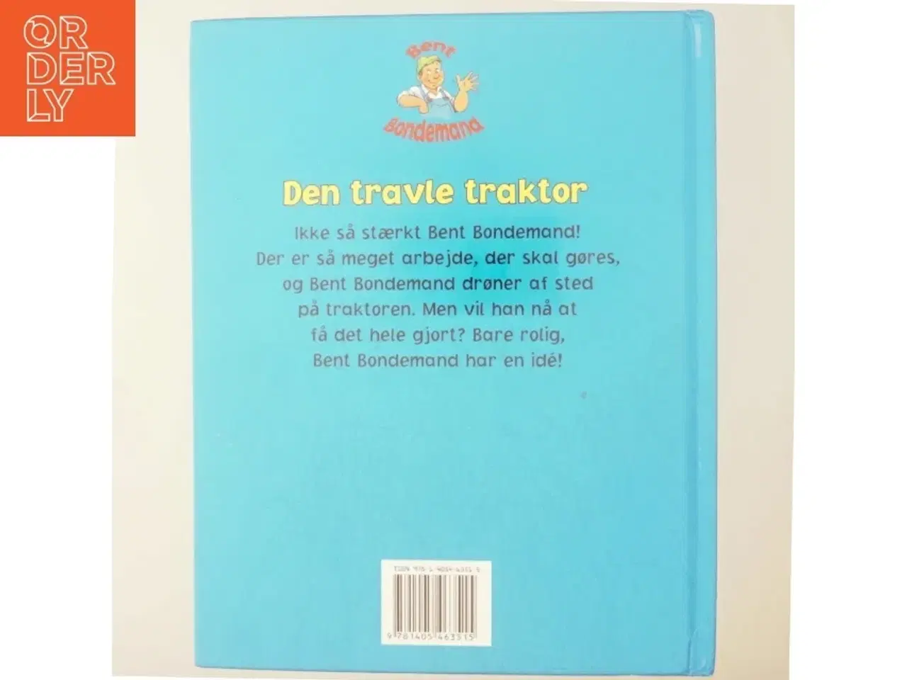 Billede 3 - Bent Bondemand - Den travle traktor af Steve Smallman (Bog)