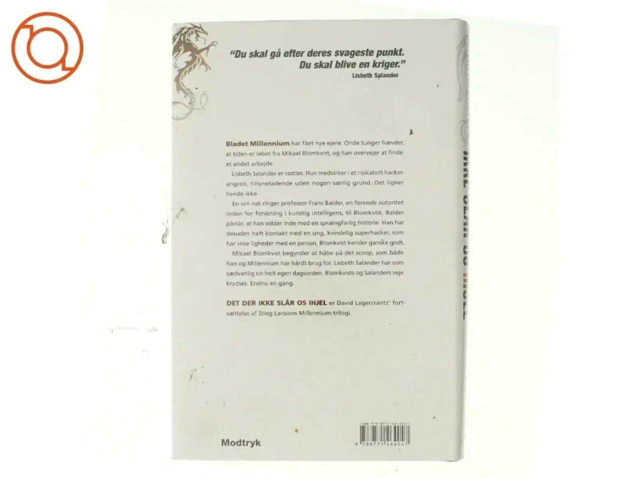 Billede 3 - Det der ikke slår os ihjel af David Lagercrantz (Bog)