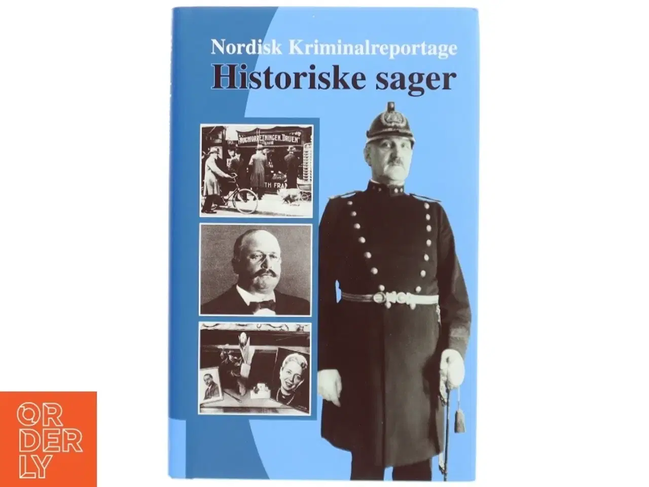 Billede 1 - Nordisk Kriminalreportage - Historiske sager