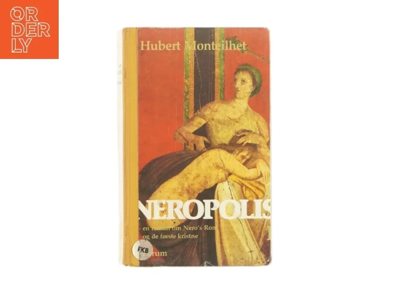 Billede 1 - Neropolis af Hubert Monteilhet (bog)