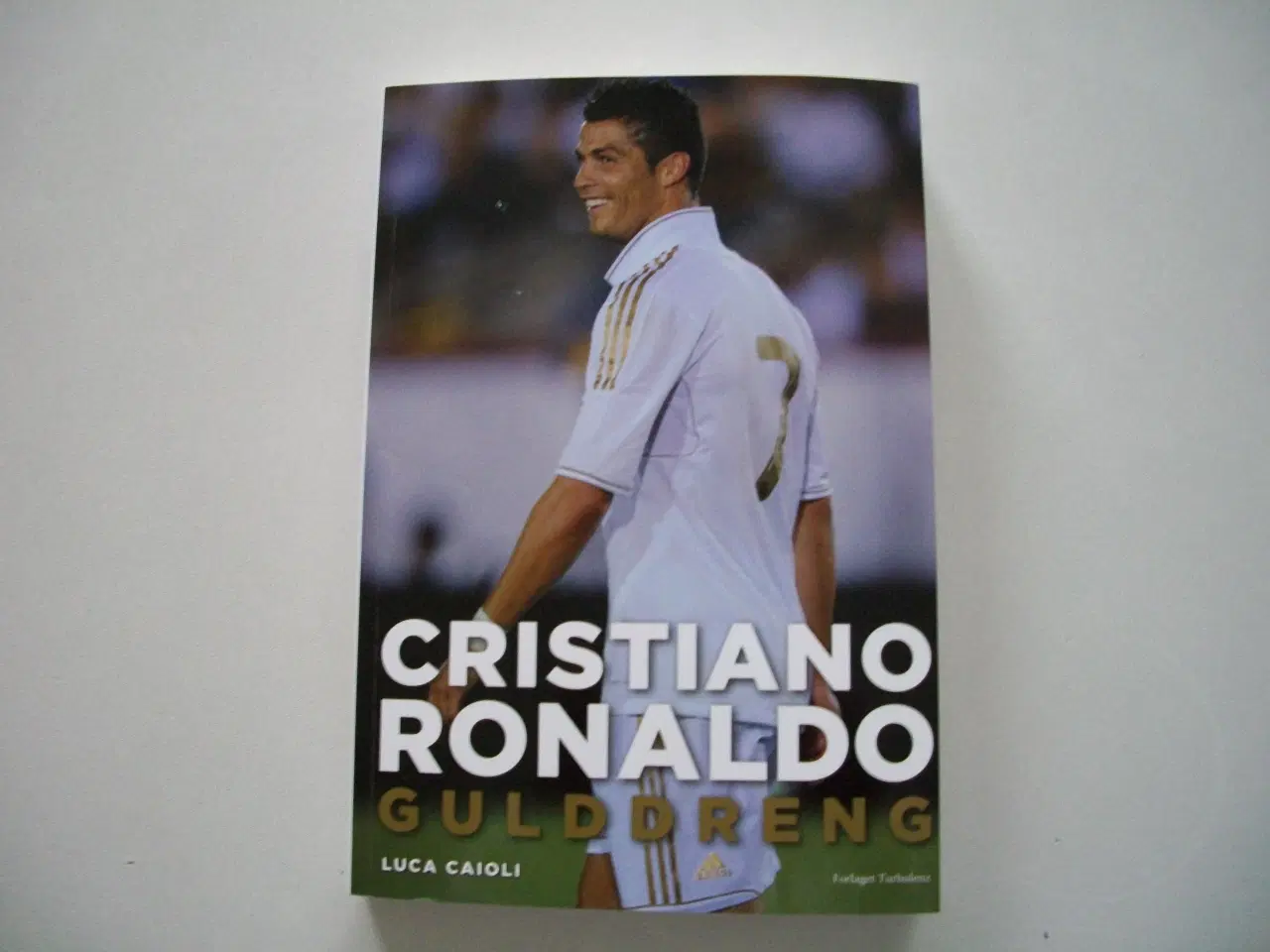 Billede 1 - Bogen om Christiano  Ronaldo – Gulddreng