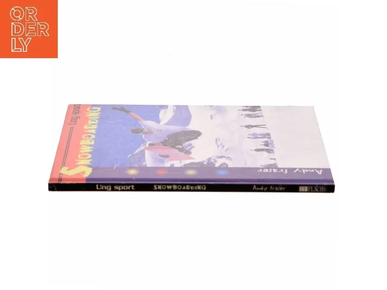 Billede 2 - Snowboarding af Andy Fraser (Bog)