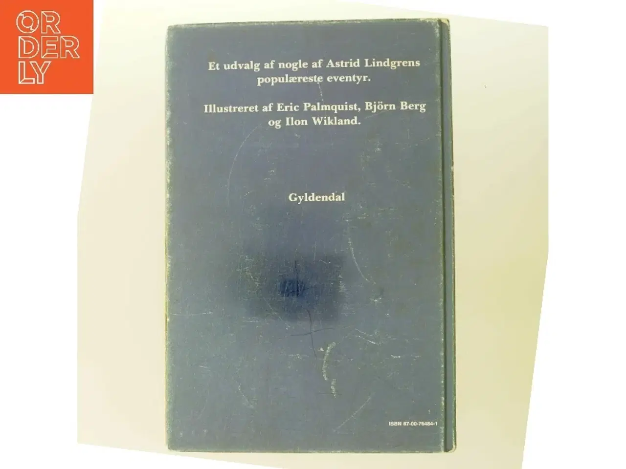 Billede 3 - Vi leger hele dagen og andre fortællinger af Astrid Lindgren (Bog)