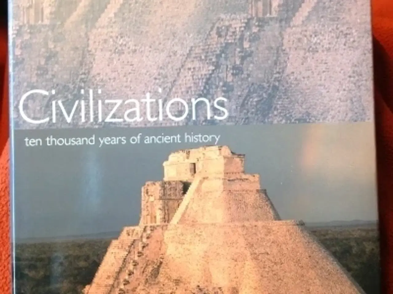 Billede 1 - Jane R. McIntosh: Civilizations