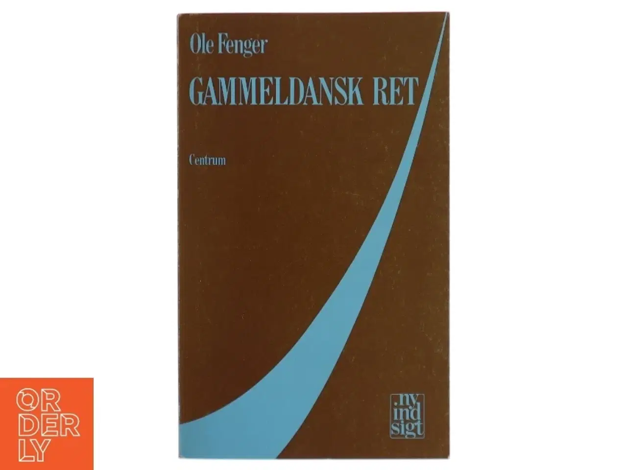 Billede 1 - Gammeldansk ret af Ole Fenger (Bog)