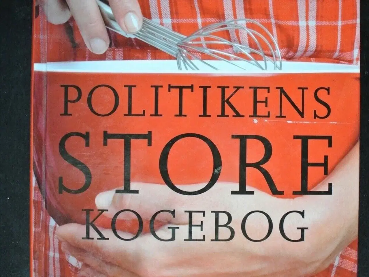 Billede 1 - politikens store kogebog, af anne majgaard 