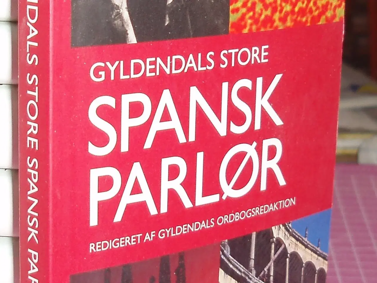 Billede 1 - Gyldendals store Spansk Parlør