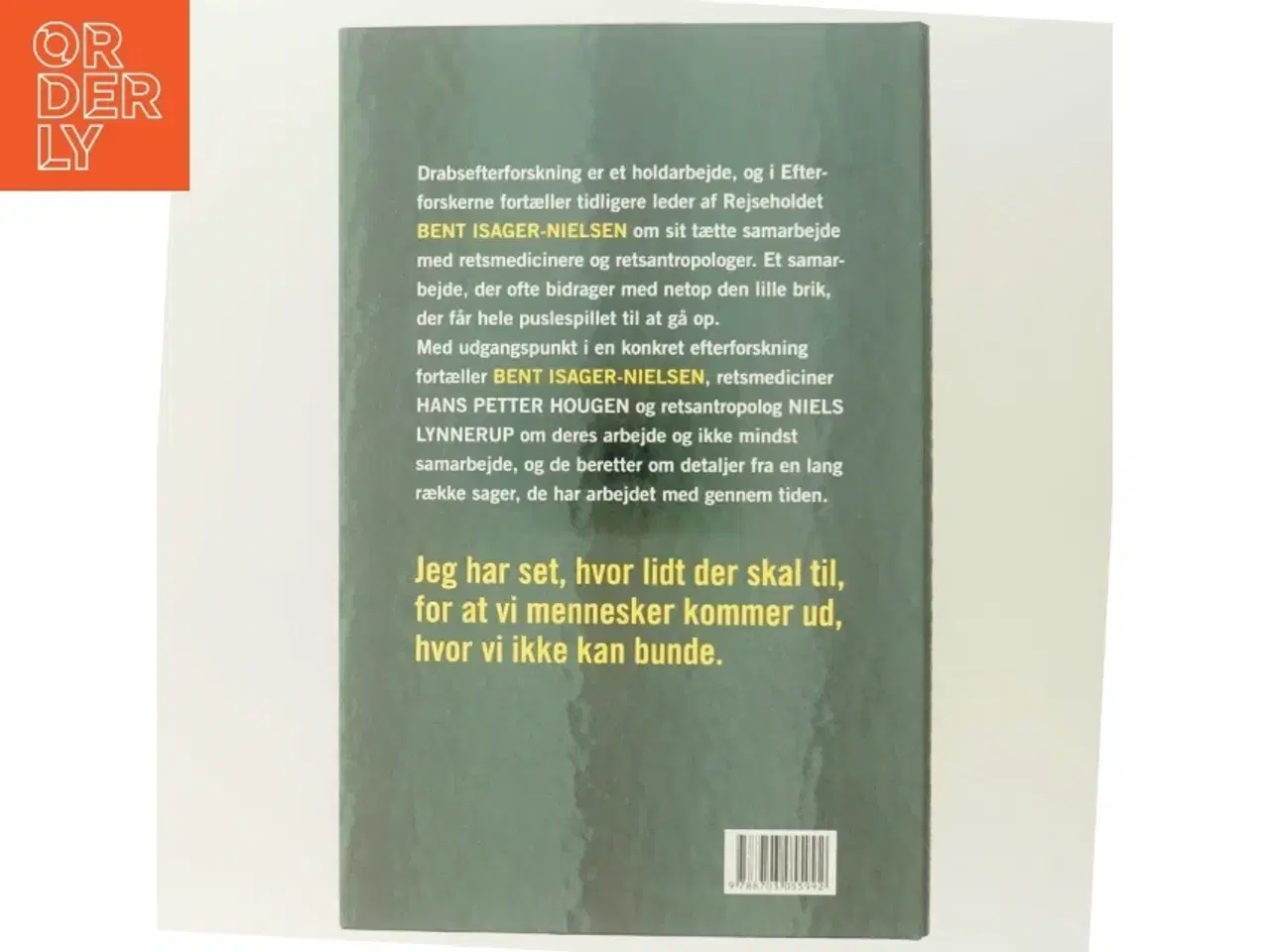 Billede 3 - &#39;Efterforskerne: sådan fælder de Danmarks drabsmænd&#39; af Bent Isager-Nielsen (bog)
