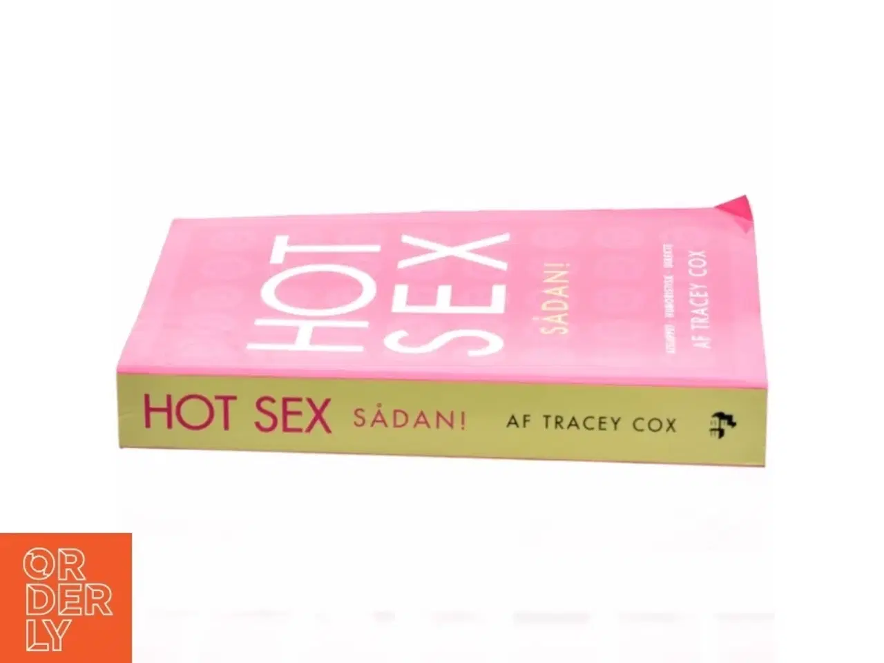 Billede 2 - Hot sex - sådan! af Tracey Cox (Bog)