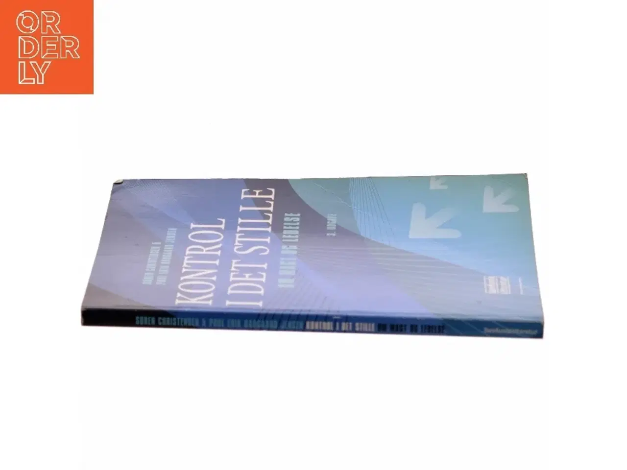 Billede 2 - Kontrol i det stille : om magt og ledelse (Bog)