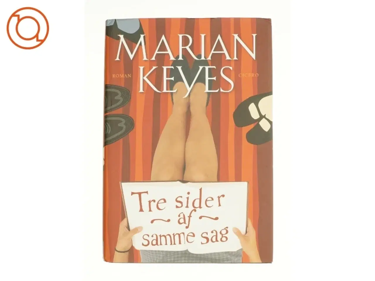 Billede 1 - Tre sider af samme sag af Marian Keyes fra Bog