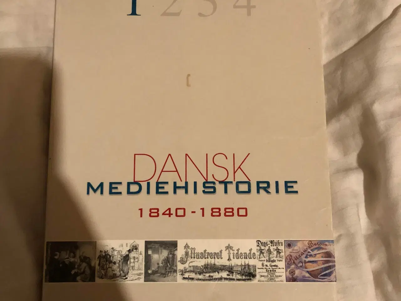 Billede 1 - Dansk mediehistorie nr. 1 - 1840-1880