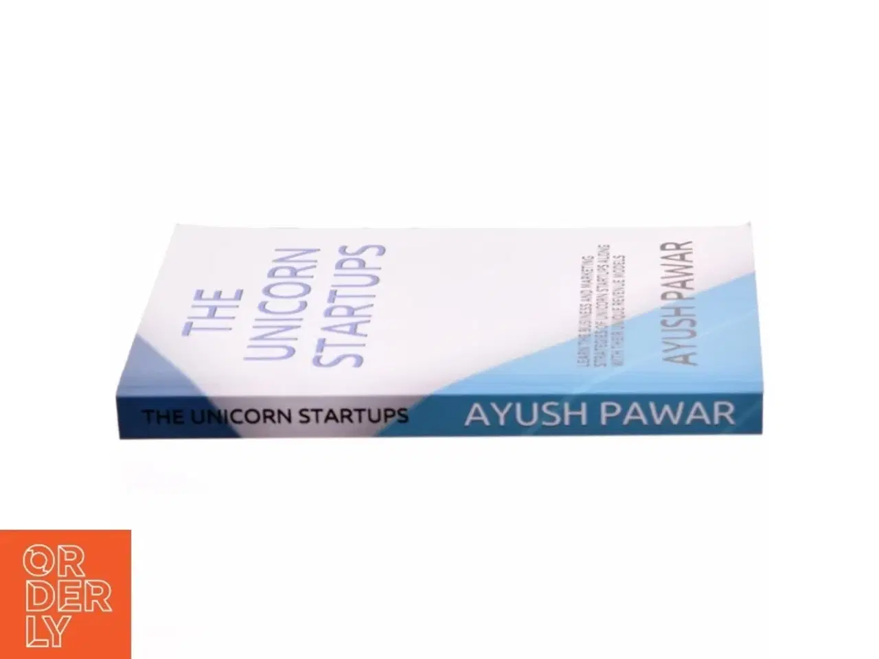 Billede 2 - The Unicorn Startups af Ayush Pawar (Bog)