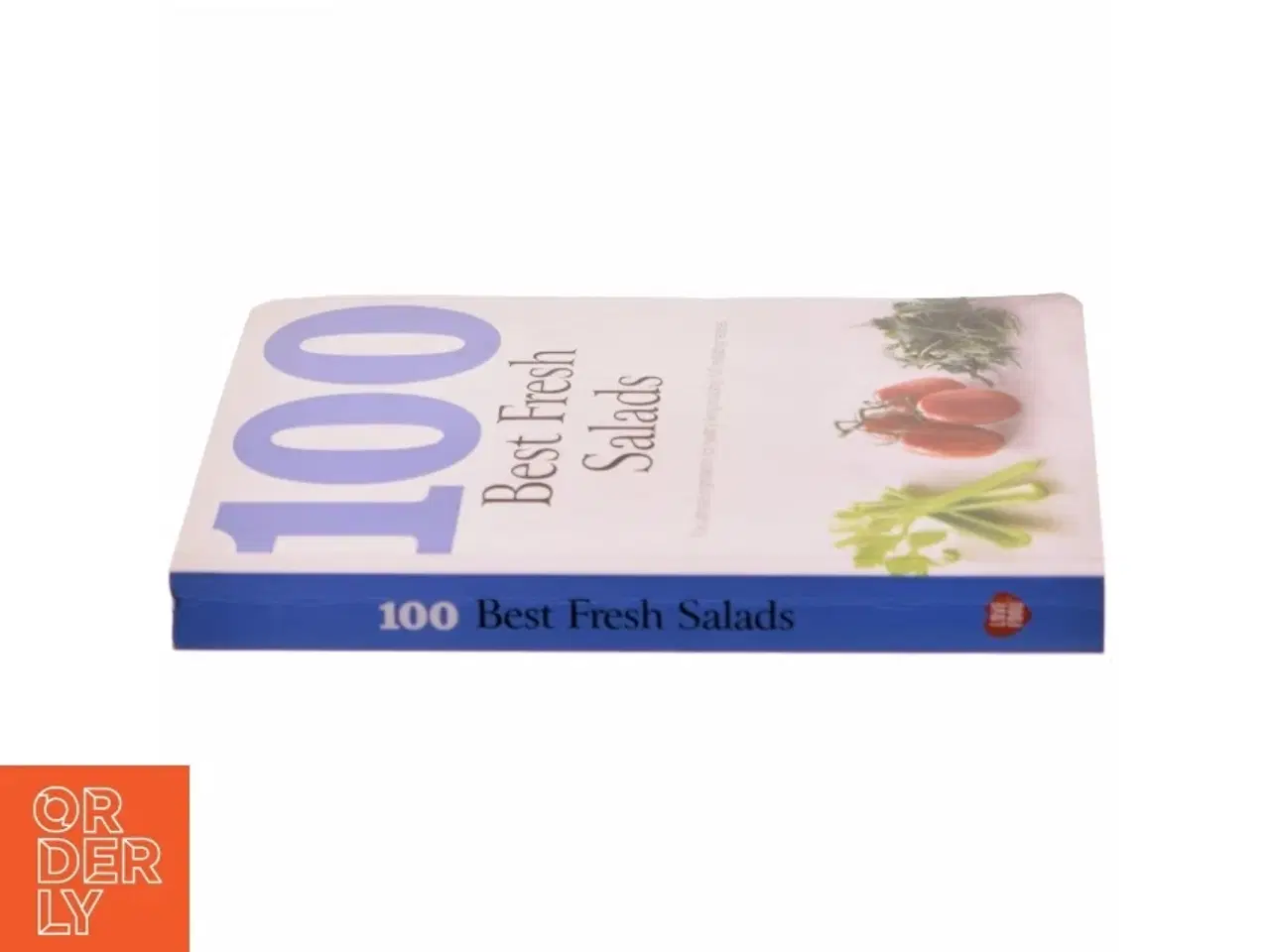Billede 2 - 100 Best Fresh Salads af Parragon Books Staff (Bog)