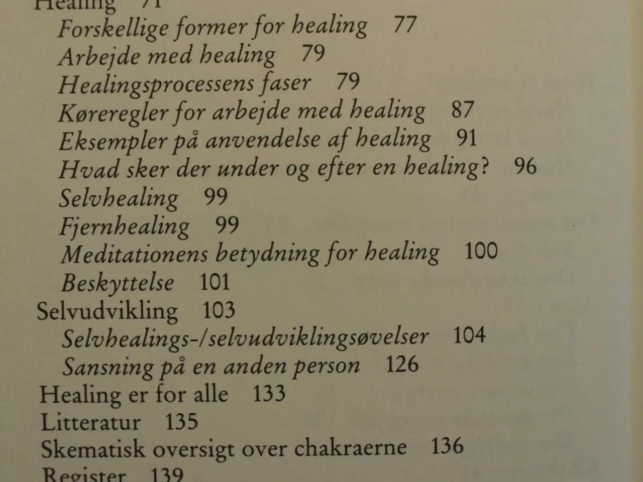 Billede 3 - det usynlige i helbredelse - en bog om healing og 