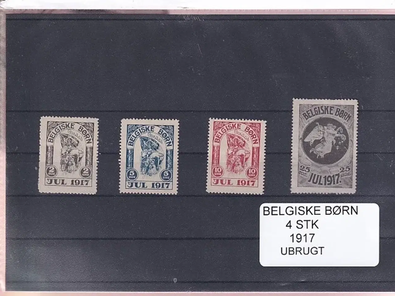 Billede 1 - Belgiske Børn - 1917 - Velgørenhed - 4 Stk. - Ubrugt