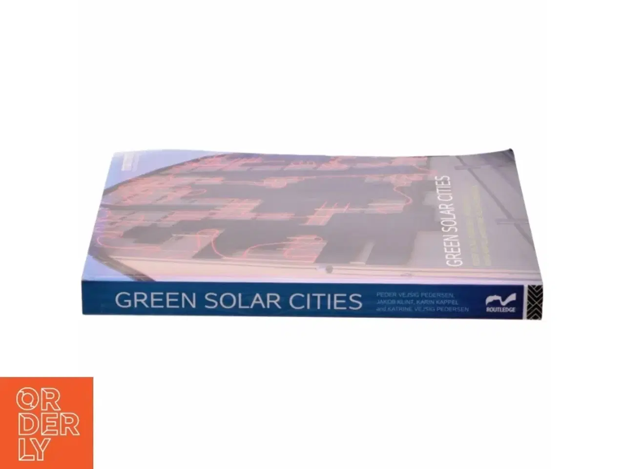 Billede 2 - Green solar cities af Peder Vejsig Pedersen (Bog)