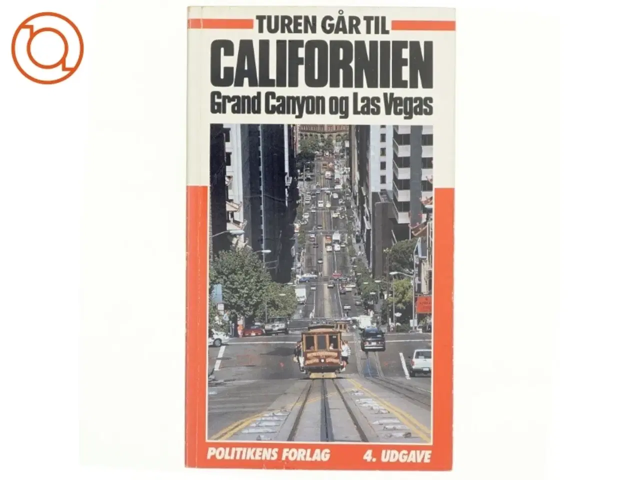 Billede 1 - Turen går til Californien af Preben Hansen (f. 1956) (Bog)