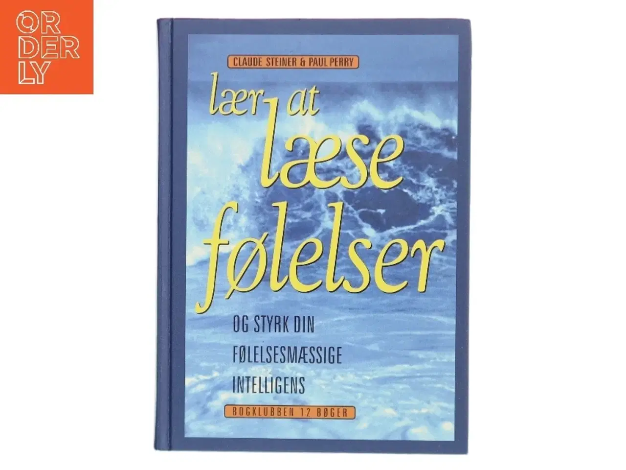 Billede 1 - Lær at læse følelser af Claude Steiner (Bog)