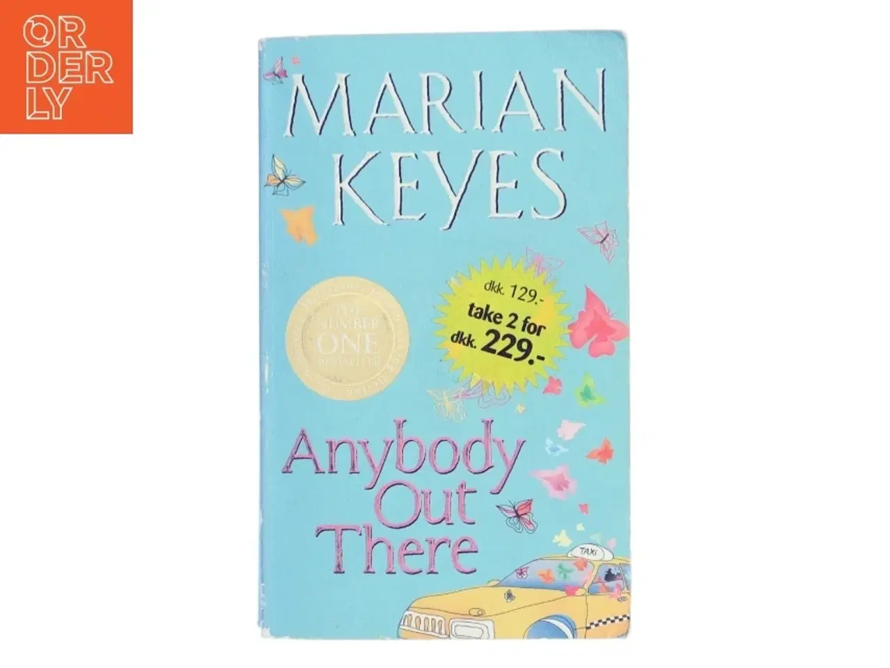 Billede 1 - Anybode Out There af Marian Keyes (Bog)