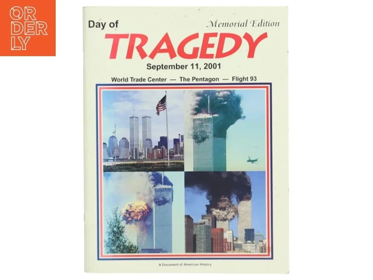Billede 1 - Tragedy September 11, 2001 Memorial Edition