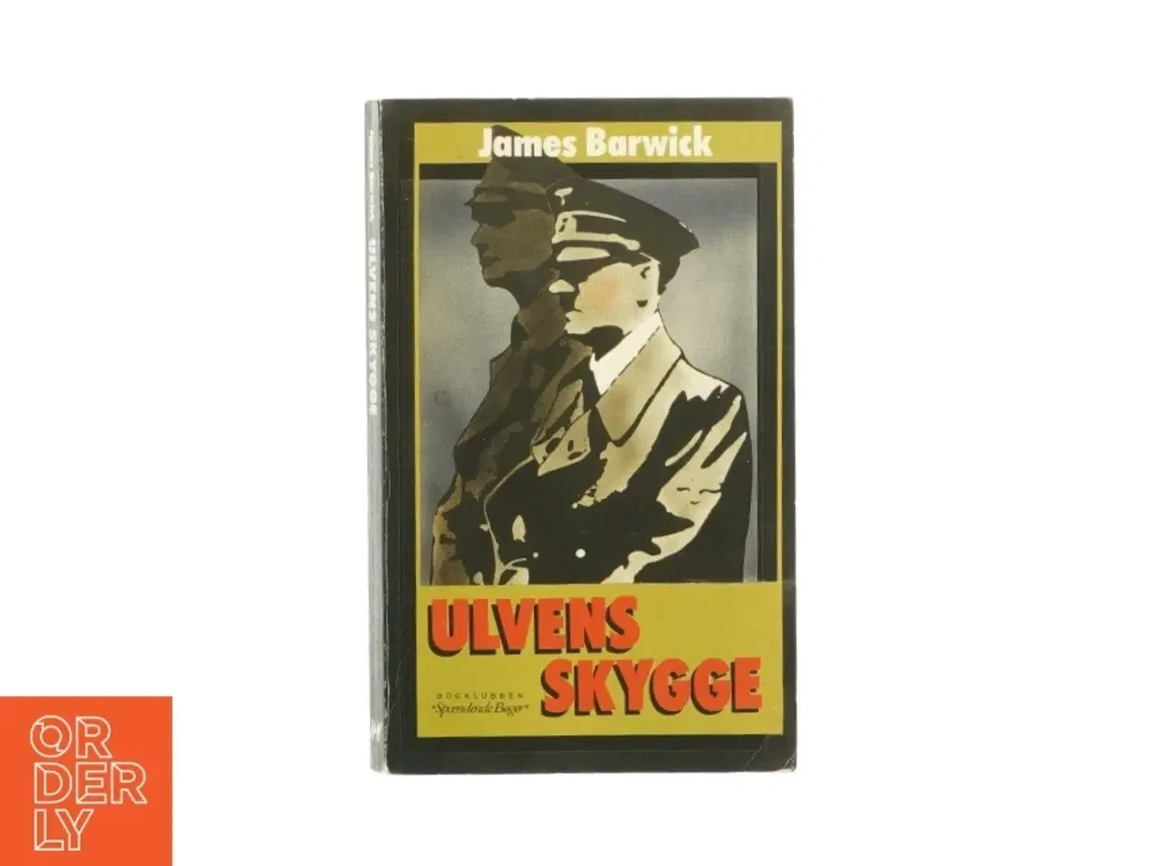 Billede 1 - Ulvens skygge af James Barwick (bog)