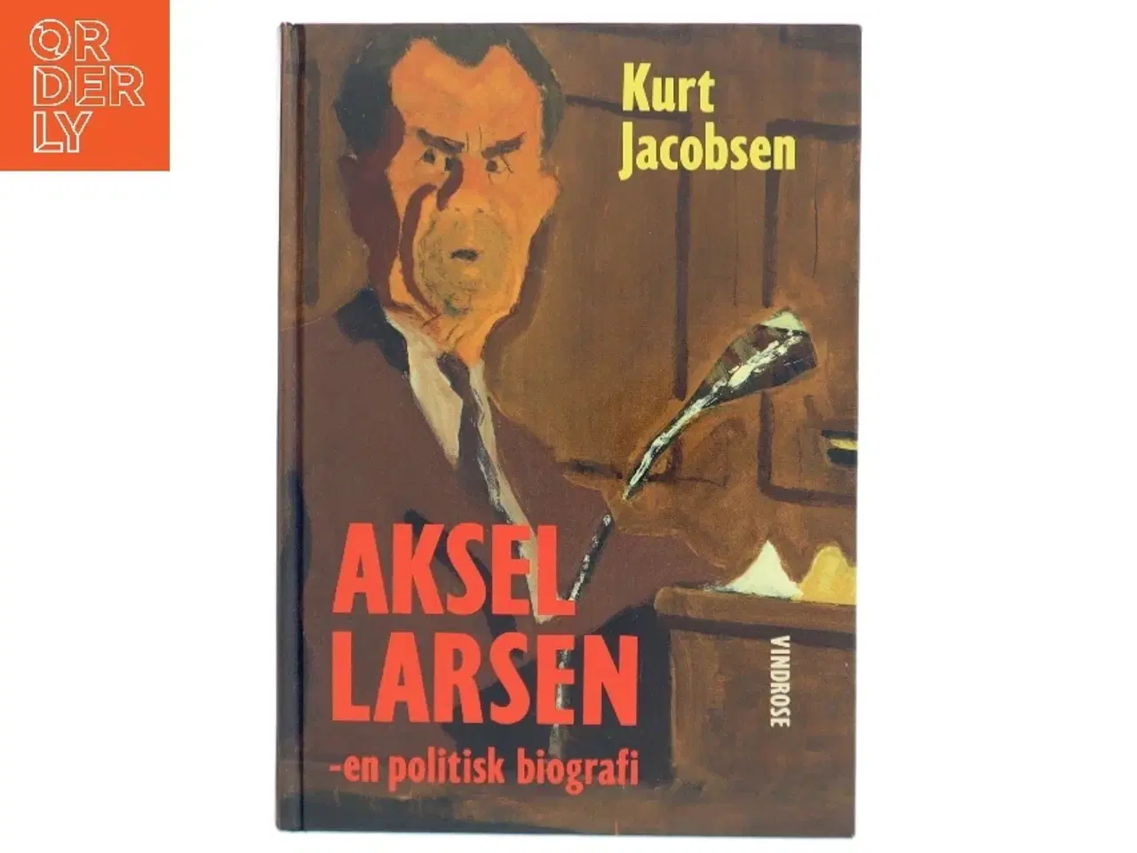 Billede 1 - Aksel Larsen af Kurt Jacobsen (f. 1954) (Bog)