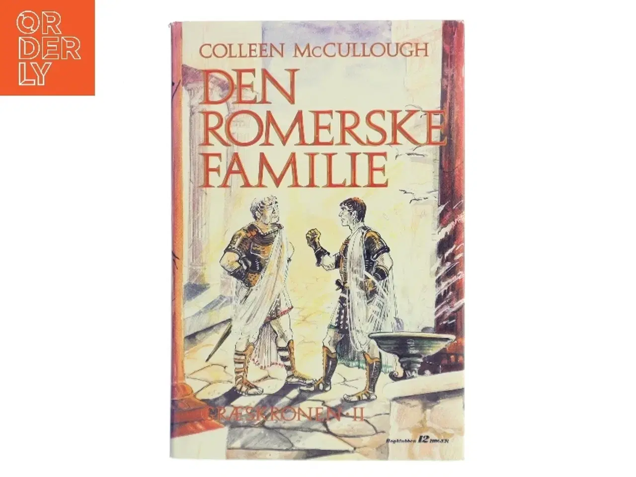 Billede 1 - Den Romerske Familie af Colleen McCullough (Bog)
