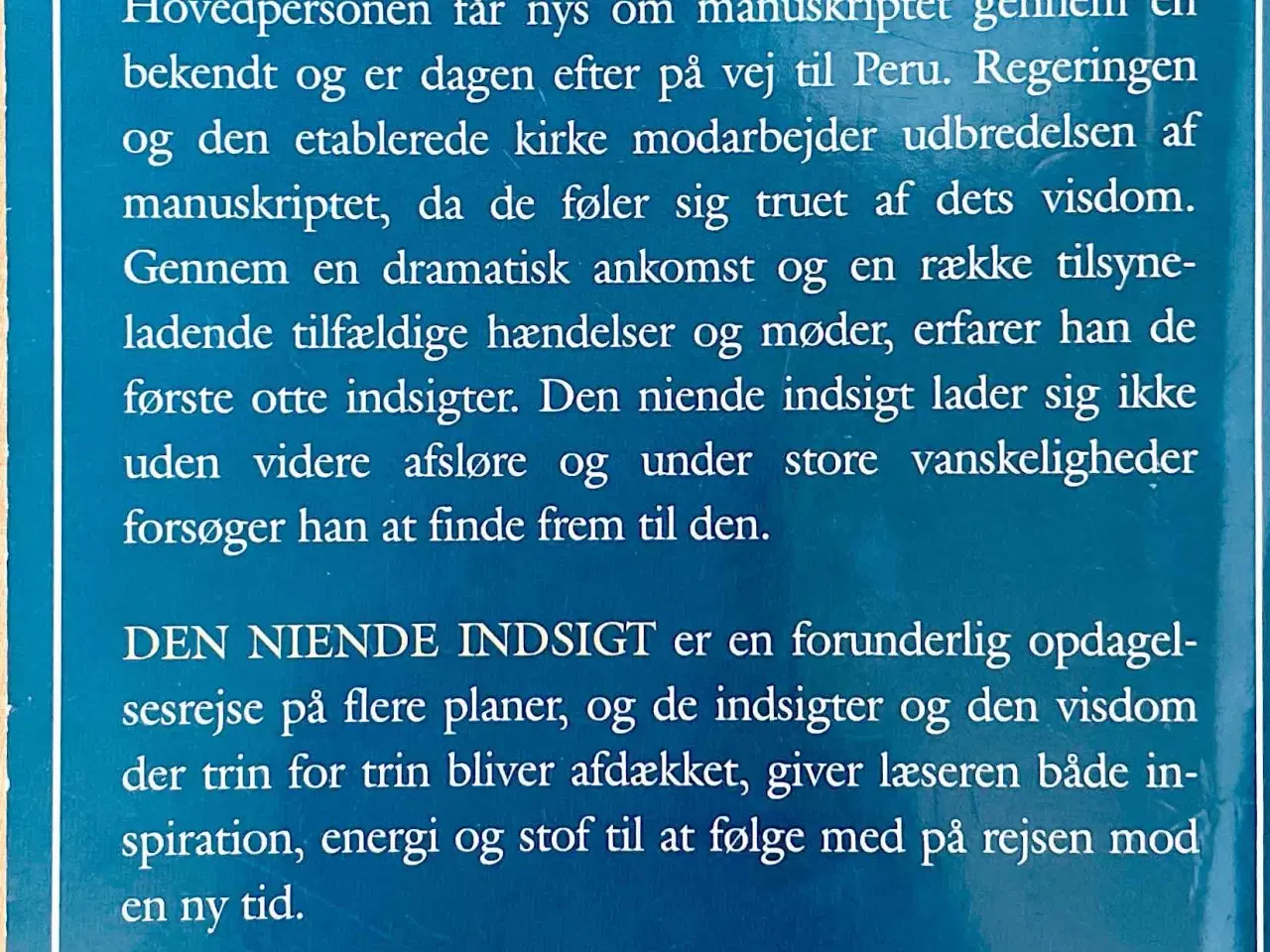 Billede 5 - Den Niende Indsigt - James Redfield