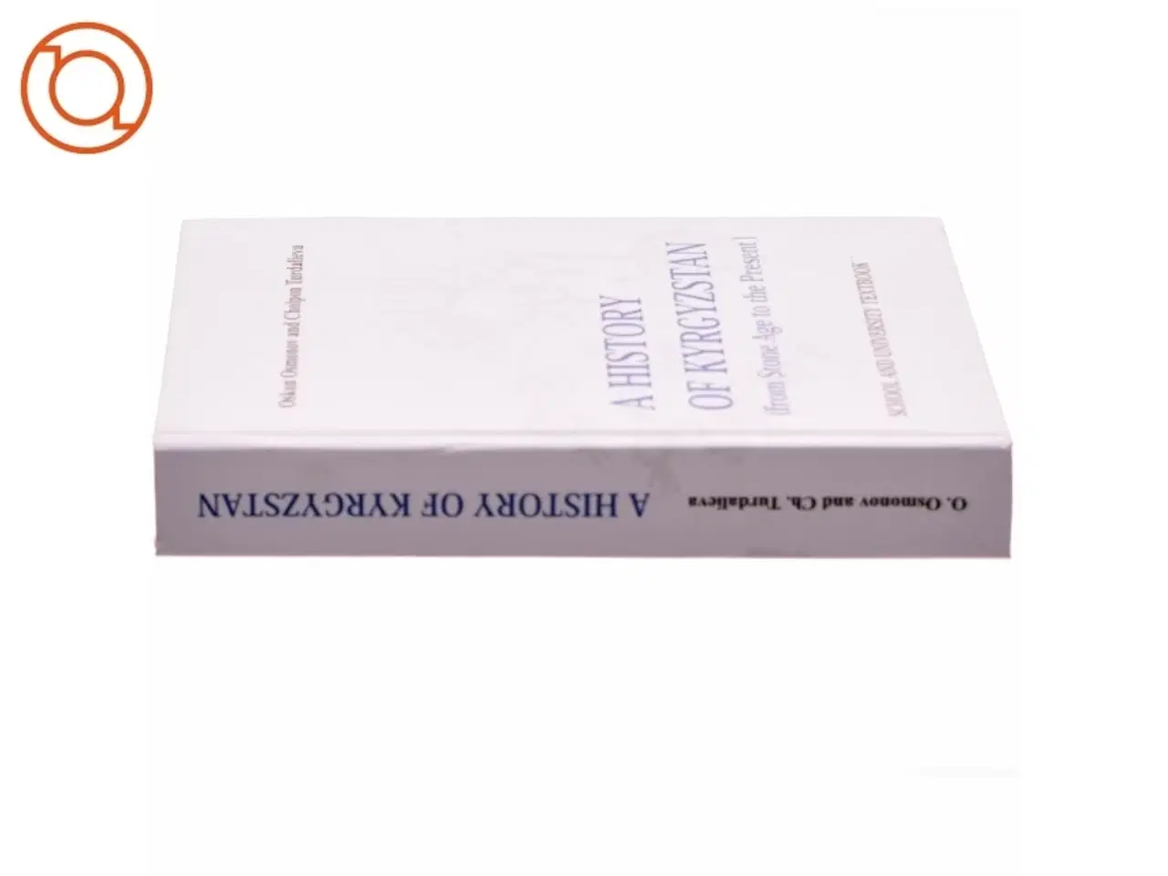 Billede 2 - A History of Kyrgyzstan af Oskon Osmanov and Cholpon Turdalieva (bog)