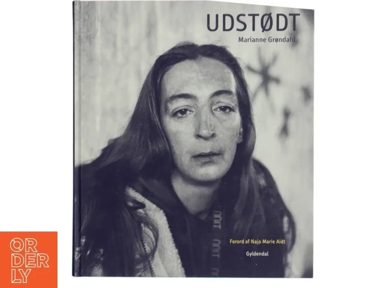 Billede 1 - Fotobog &#39;Udstødt&#39; af Marianne Grøndahl fra Gyldendal
