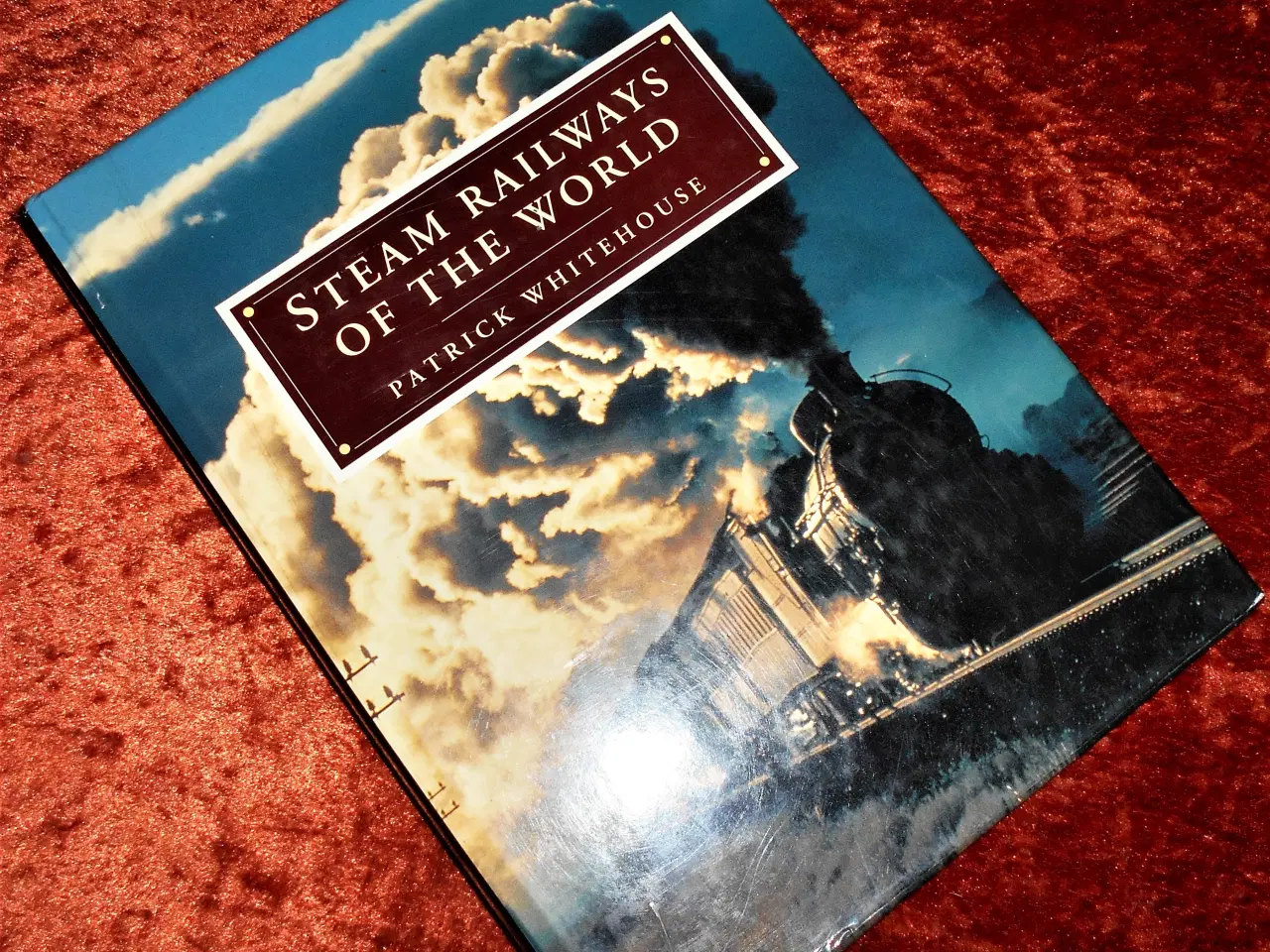 Billede 1 - Steam Railways of the World, Patrick Whitehouse,